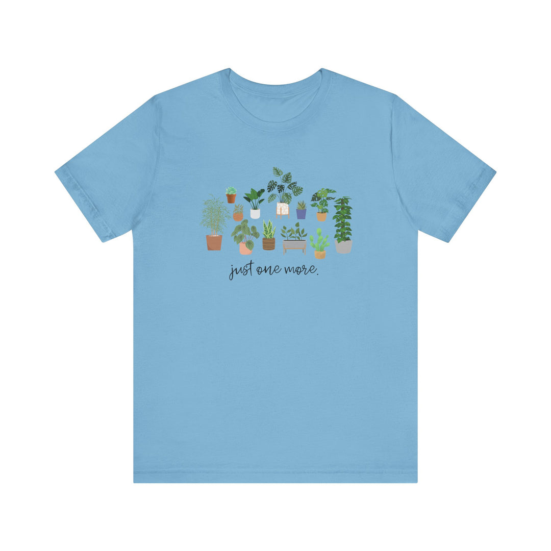 Plant Lover's Unisex Tee - Just One More Plant, Eco-friendly Gardening Shirt, Gift for Plant Parents, Botanical Apparel, Nature Enthusiast