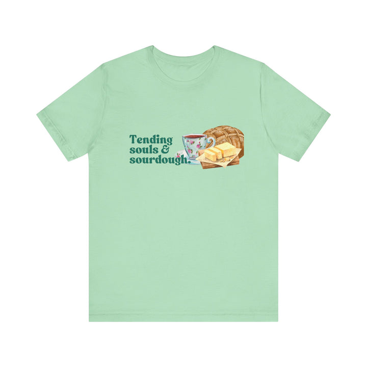 Tending Souls and Sourdough Tee | Watercolor Homestead Kitchen Graphic T-Shirt | Faith-Filled Slow Living Shirt for Women