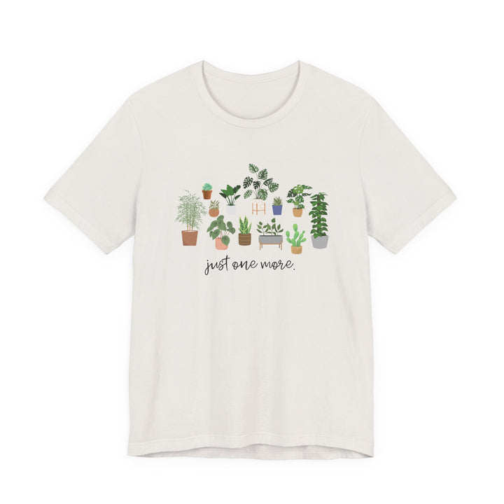 Plant Lover's Unisex Tee - Just One More Plant, Eco-friendly Gardening Shirt, Gift for Plant Parents, Botanical Apparel, Nature Enthusiast