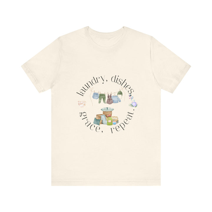 Laundry, Dishes, Grace, Repeat Tee | Watercolor Homemaker Graphic T-Shirt | Faith-Filled Simple Living Shirt for Women