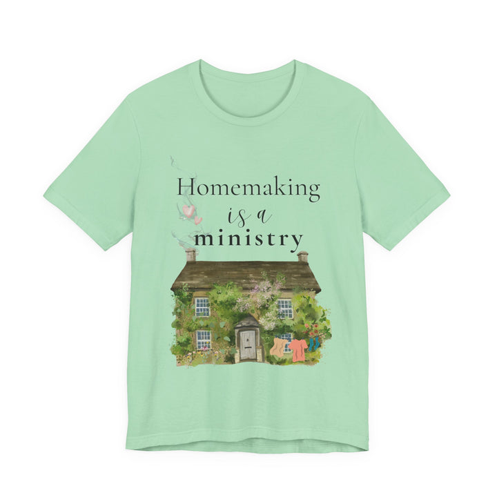 Homemaking Is a Ministry Tee | Watercolor Cozy Home Graphic T-Shirt | Faith-Based Encouragement Shirt for Women