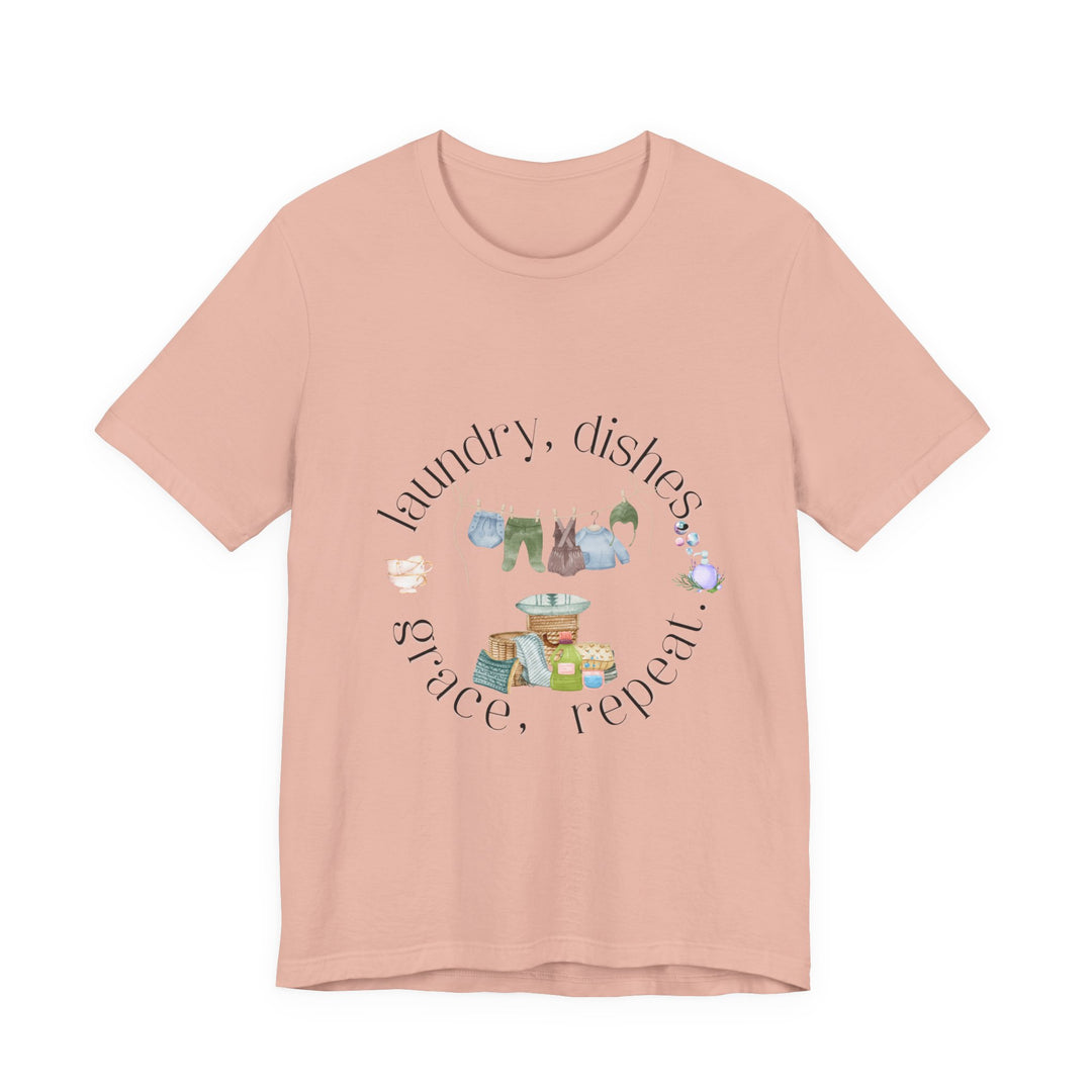 Laundry, Dishes, Grace, Repeat Tee | Watercolor Homemaker Graphic T-Shirt | Faith-Filled Simple Living Shirt for Women