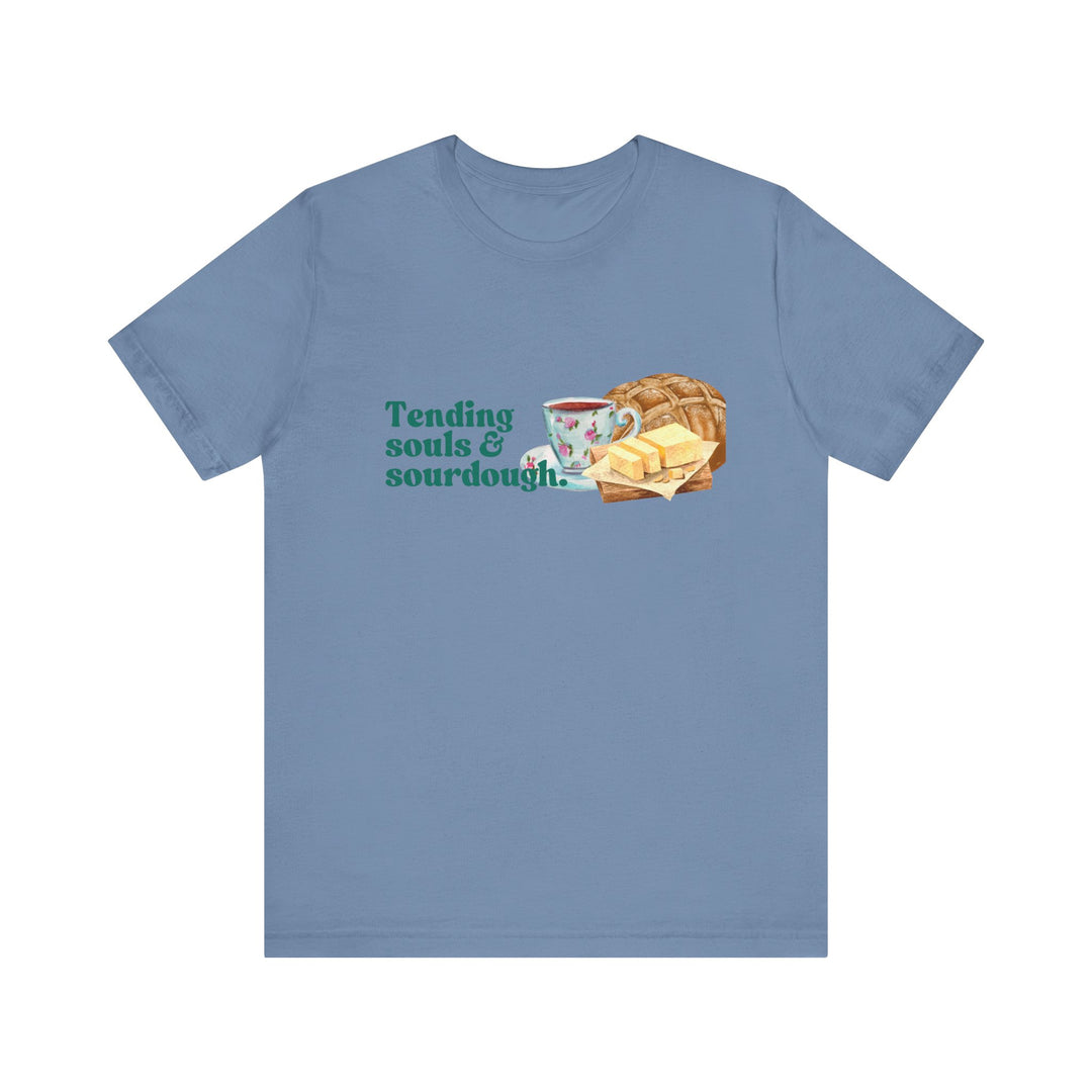 Tending Souls and Sourdough Tee | Watercolor Homestead Kitchen Graphic T-Shirt | Faith-Filled Slow Living Shirt for Women