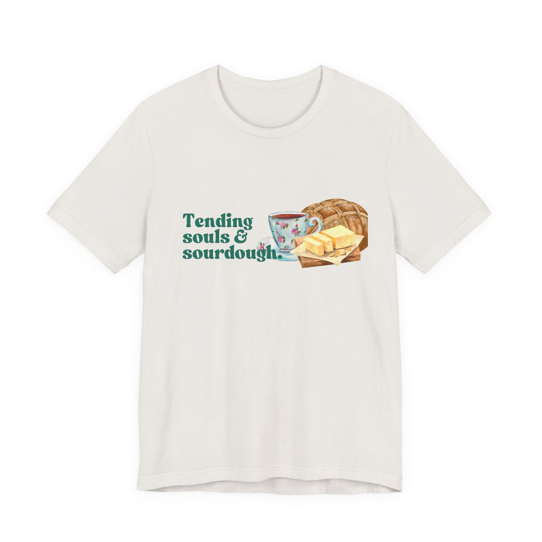 Tending Souls and Sourdough Tee | Watercolor Homestead Kitchen Graphic T-Shirt | Faith-Filled Slow Living Shirt for Women
