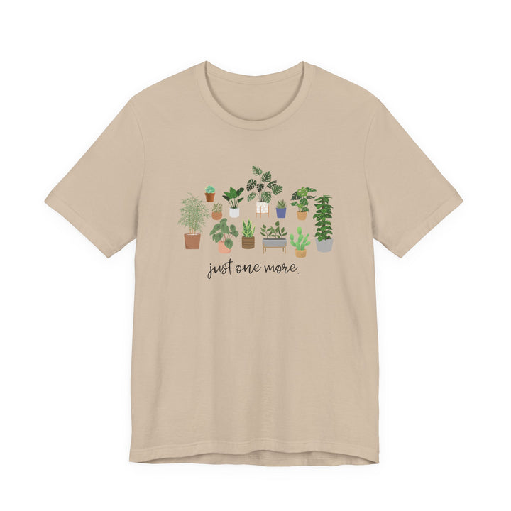 Plant Lover's Unisex Tee - Just One More Plant, Eco-friendly Gardening Shirt, Gift for Plant Parents, Botanical Apparel, Nature Enthusiast