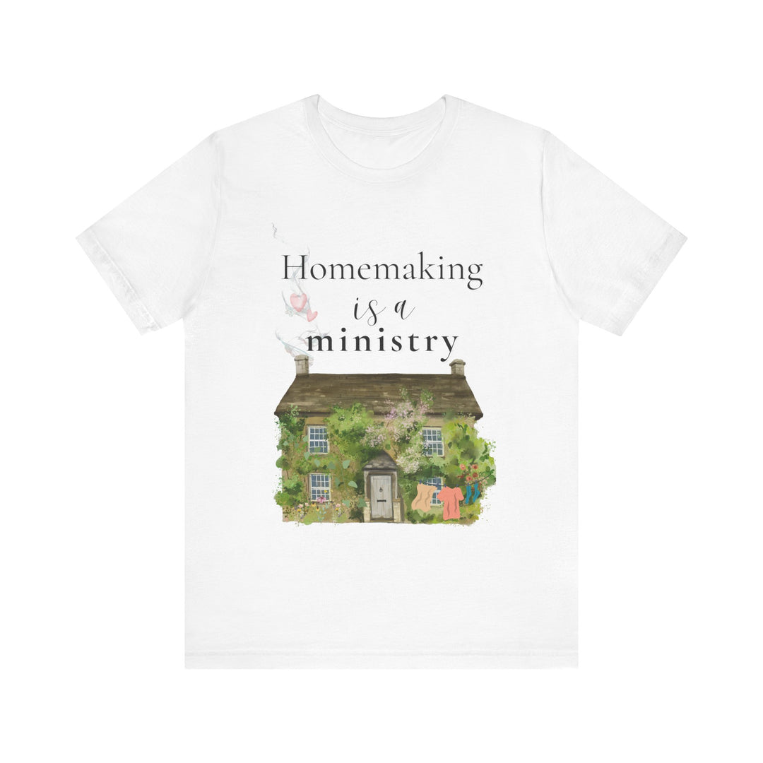 Homemaking Is a Ministry Tee | Watercolor Cozy Home Graphic T-Shirt | Faith-Based Encouragement Shirt for Women