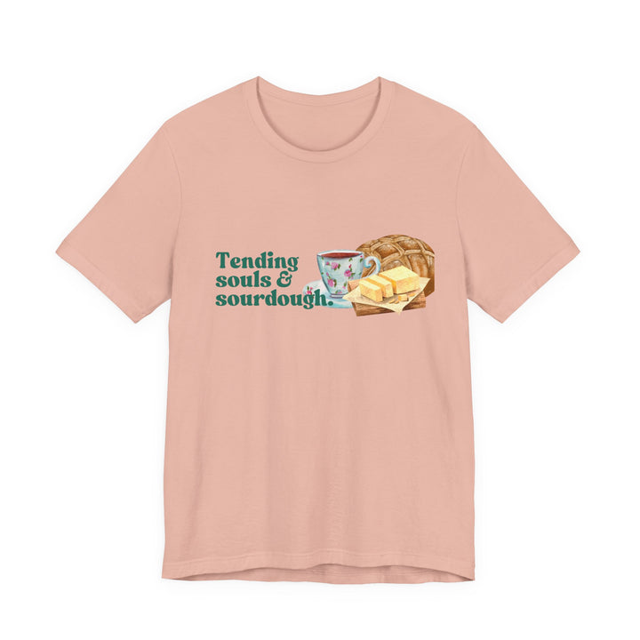 Tending Souls and Sourdough Tee | Watercolor Homestead Kitchen Graphic T-Shirt | Faith-Filled Slow Living Shirt for Women