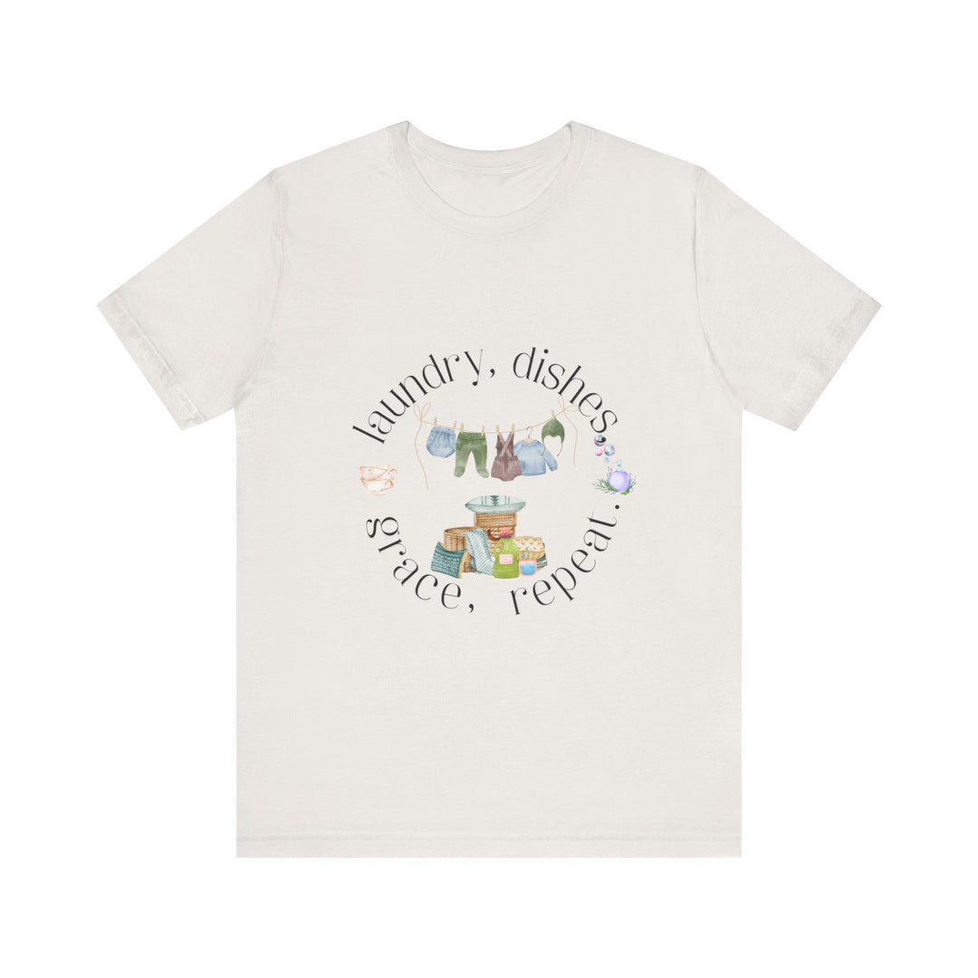 Laundry, Dishes, Grace, Repeat Tee | Watercolor Homemaker Graphic T-Shirt | Faith-Filled Simple Living Shirt for Women