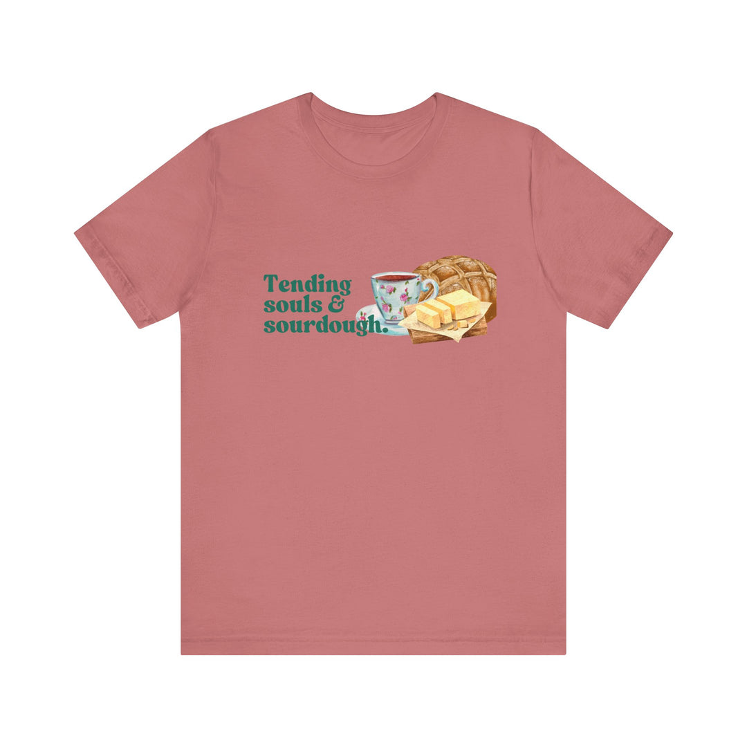 Tending Souls and Sourdough Tee | Watercolor Homestead Kitchen Graphic T-Shirt | Faith-Filled Slow Living Shirt for Women