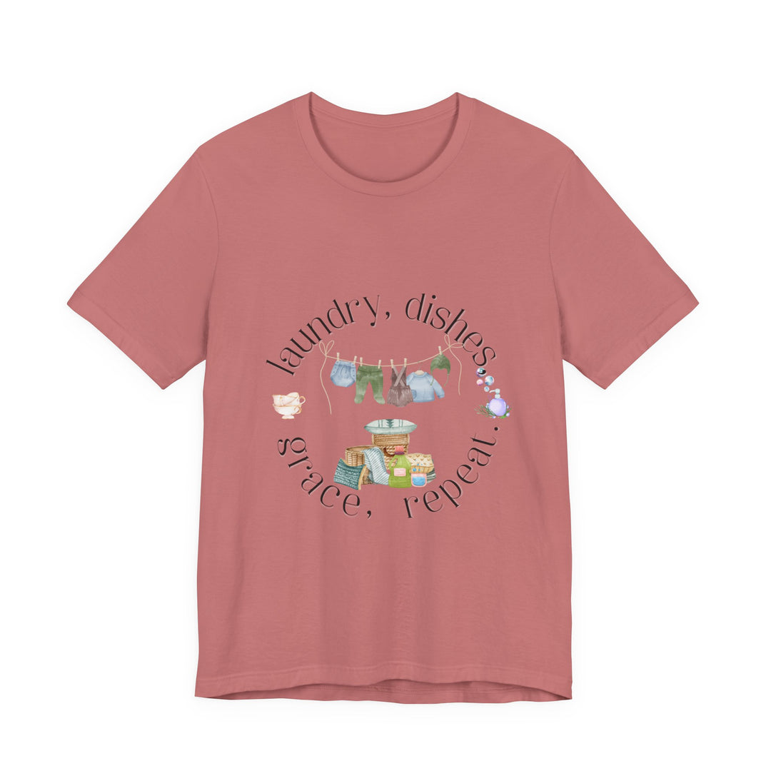 Laundry, Dishes, Grace, Repeat Tee | Watercolor Homemaker Graphic T-Shirt | Faith-Filled Simple Living Shirt for Women