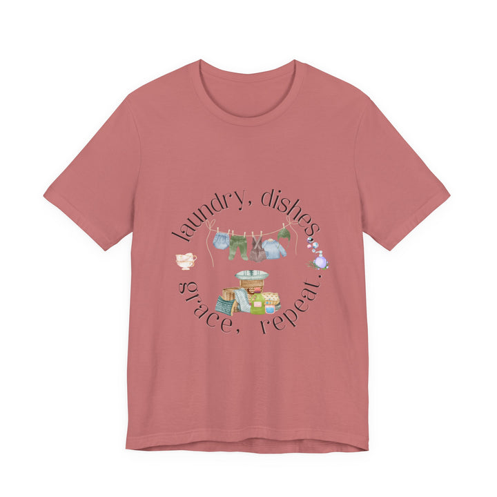 Laundry, Dishes, Grace, Repeat Tee | Watercolor Homemaker Graphic T-Shirt | Faith-Filled Simple Living Shirt for Women