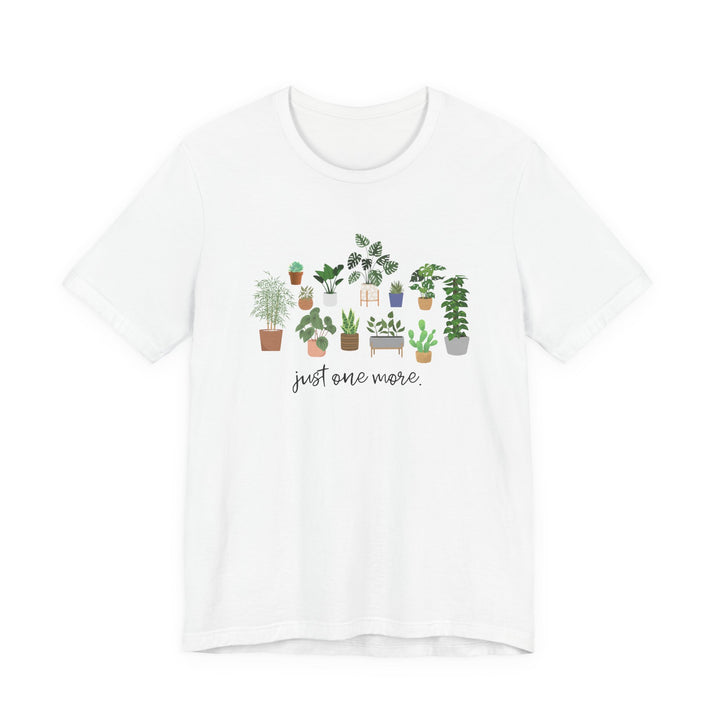 Plant Lover's Unisex Tee - Just One More Plant, Eco-friendly Gardening Shirt, Gift for Plant Parents, Botanical Apparel, Nature Enthusiast