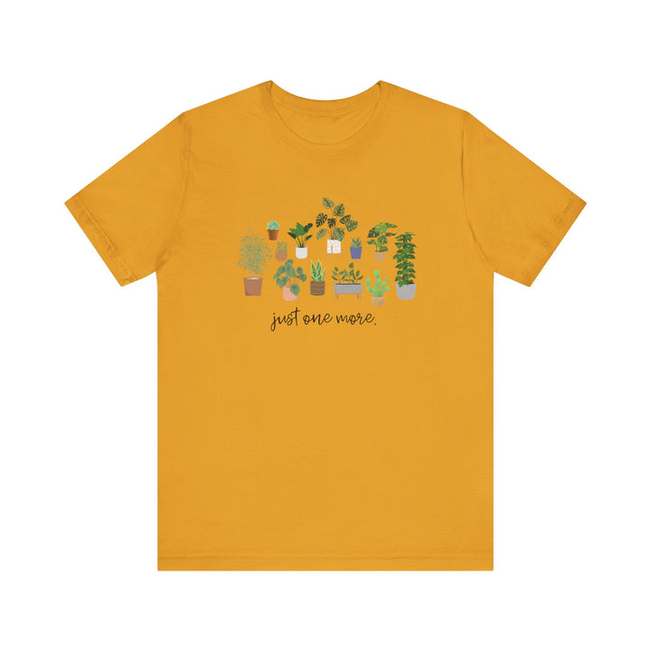 Plant Lover's Unisex Tee - Just One More Plant, Eco-friendly Gardening Shirt, Gift for Plant Parents, Botanical Apparel, Nature Enthusiast