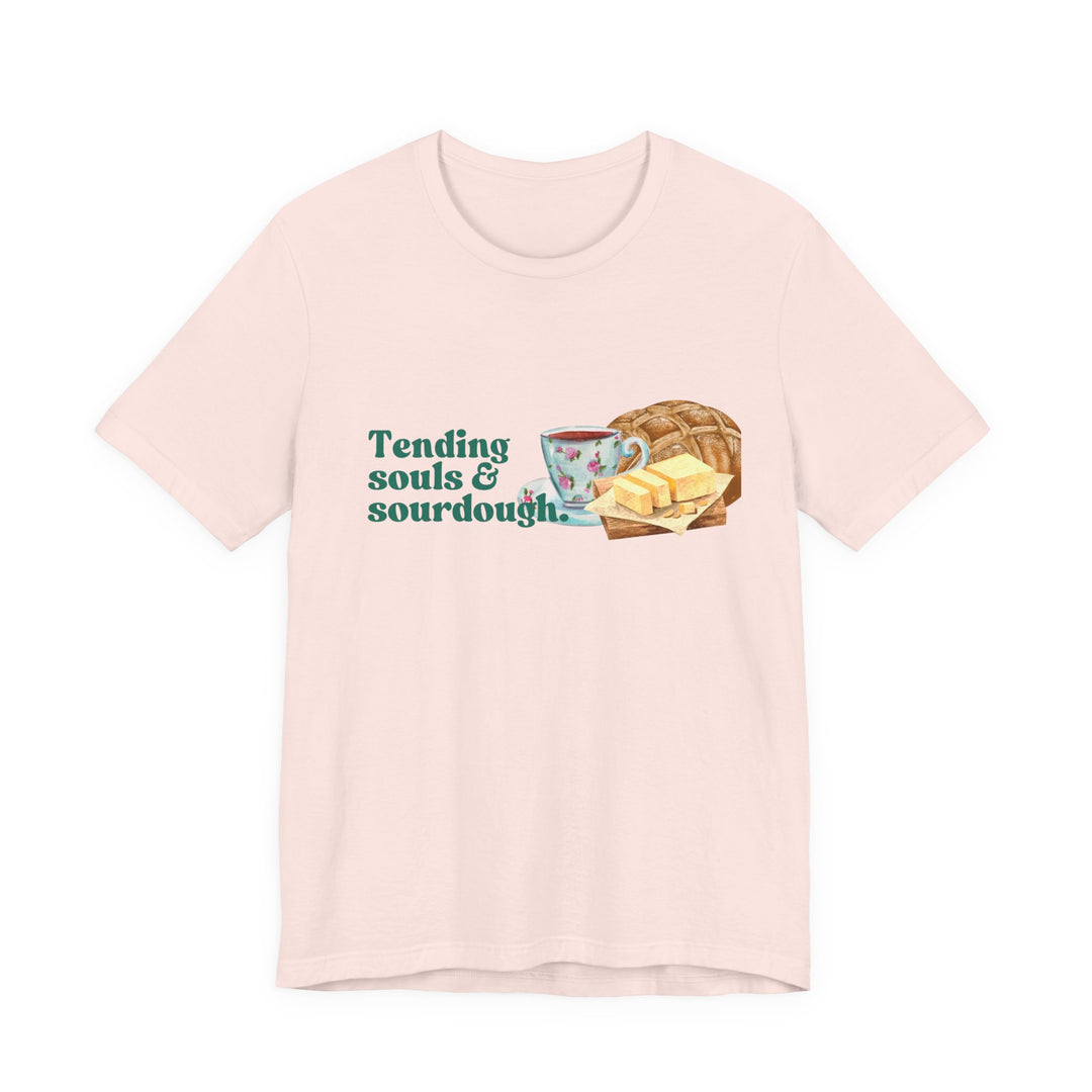 Tending Souls and Sourdough Tee | Watercolor Homestead Kitchen Graphic T-Shirt | Faith-Filled Slow Living Shirt for Women