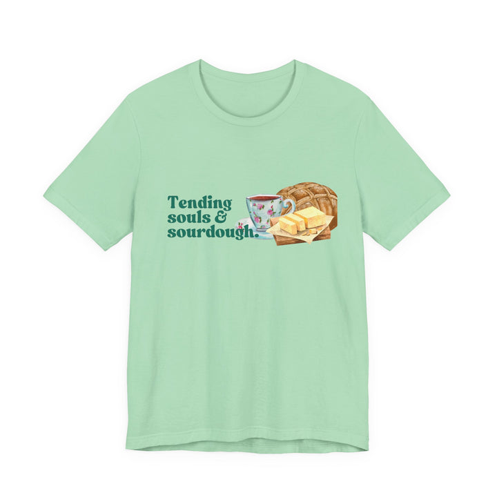 Tending Souls and Sourdough Tee | Watercolor Homestead Kitchen Graphic T-Shirt | Faith-Filled Slow Living Shirt for Women