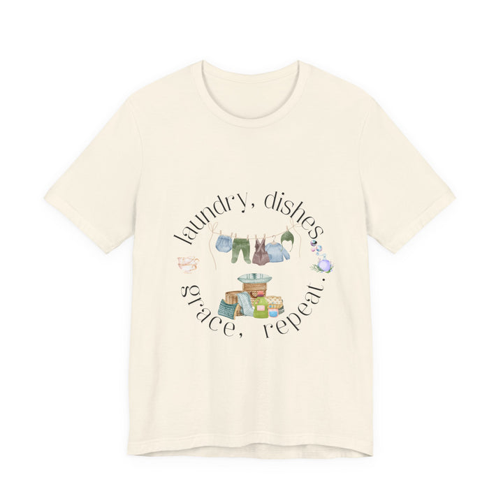 Laundry, Dishes, Grace, Repeat Tee | Watercolor Homemaker Graphic T-Shirt | Faith-Filled Simple Living Shirt for Women