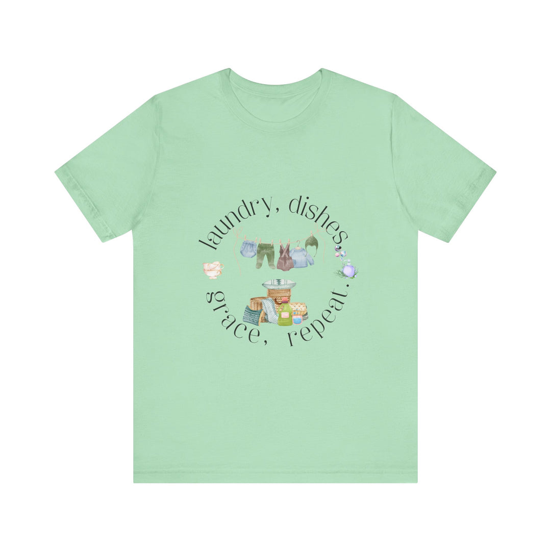 Laundry, Dishes, Grace, Repeat Tee | Watercolor Homemaker Graphic T-Shirt | Faith-Filled Simple Living Shirt for Women