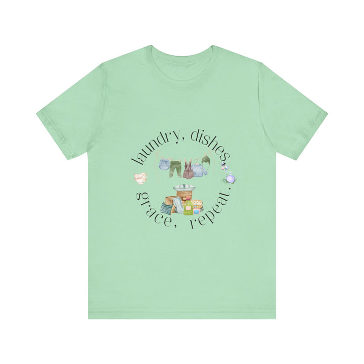 Laundry, Dishes, Grace, Repeat Tee | Watercolor Homemaker Graphic T-Shirt | Faith-Filled Simple Living Shirt for Women
