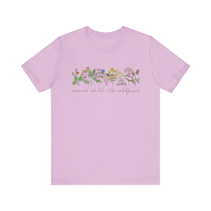 Roses Are Red But I Like Wildflowers Tee | Hand-Drawn Floral Graphic T-Shirt | Nature-Inspired Shirt for Plant Lovers & Free Spirits