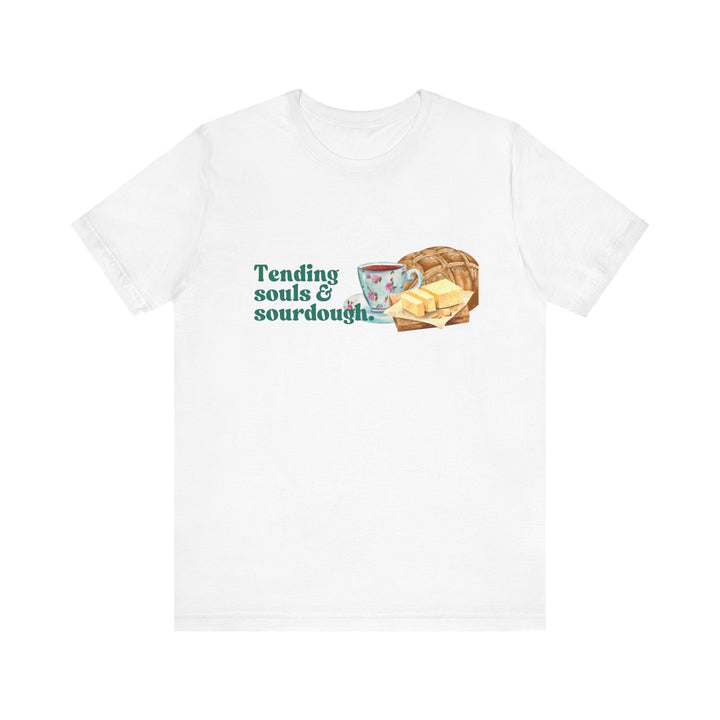 Tending Souls and Sourdough Tee | Watercolor Homestead Kitchen Graphic T-Shirt | Faith-Filled Slow Living Shirt for Women