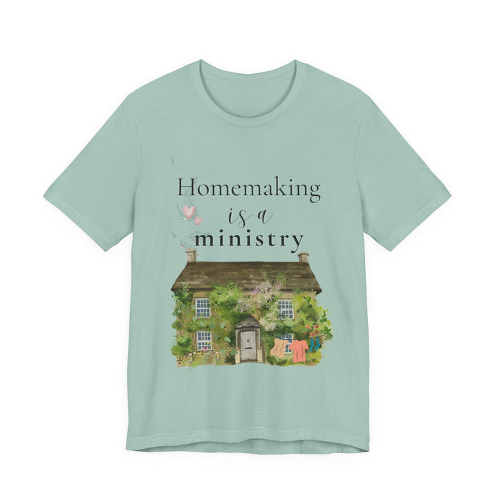 Homemaking Is a Ministry Tee | Watercolor Cozy Home Graphic T-Shirt | Faith-Based Encouragement Shirt for Women