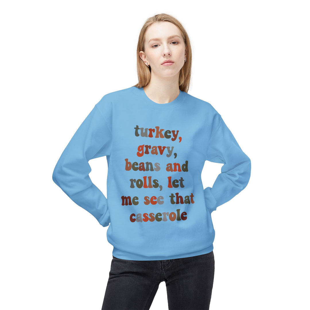 Thanksgiving Humor Fleece Sweatshirt