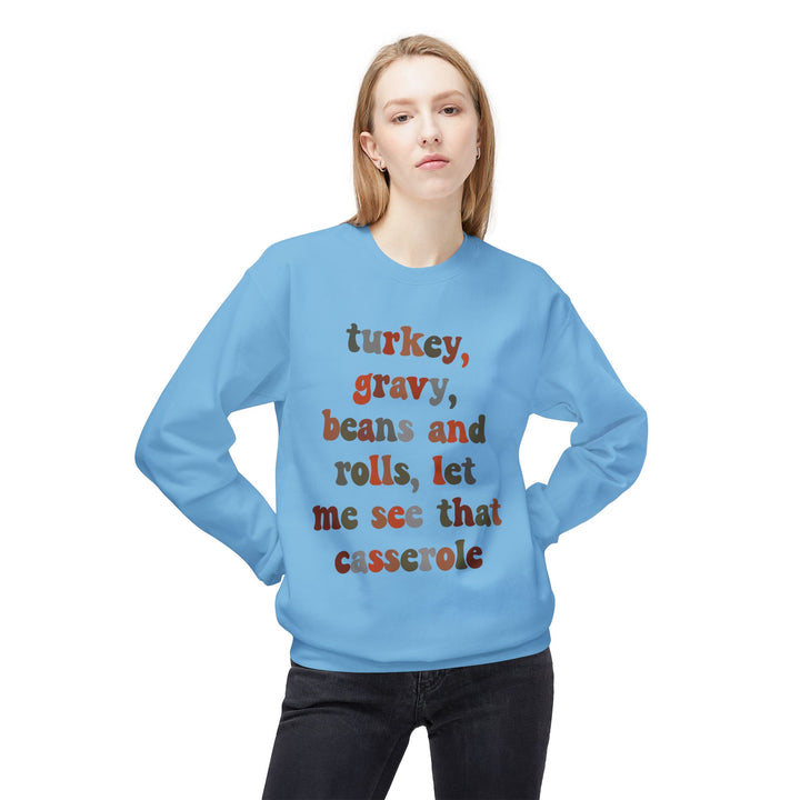 Thanksgiving Humor Fleece Sweatshirt
