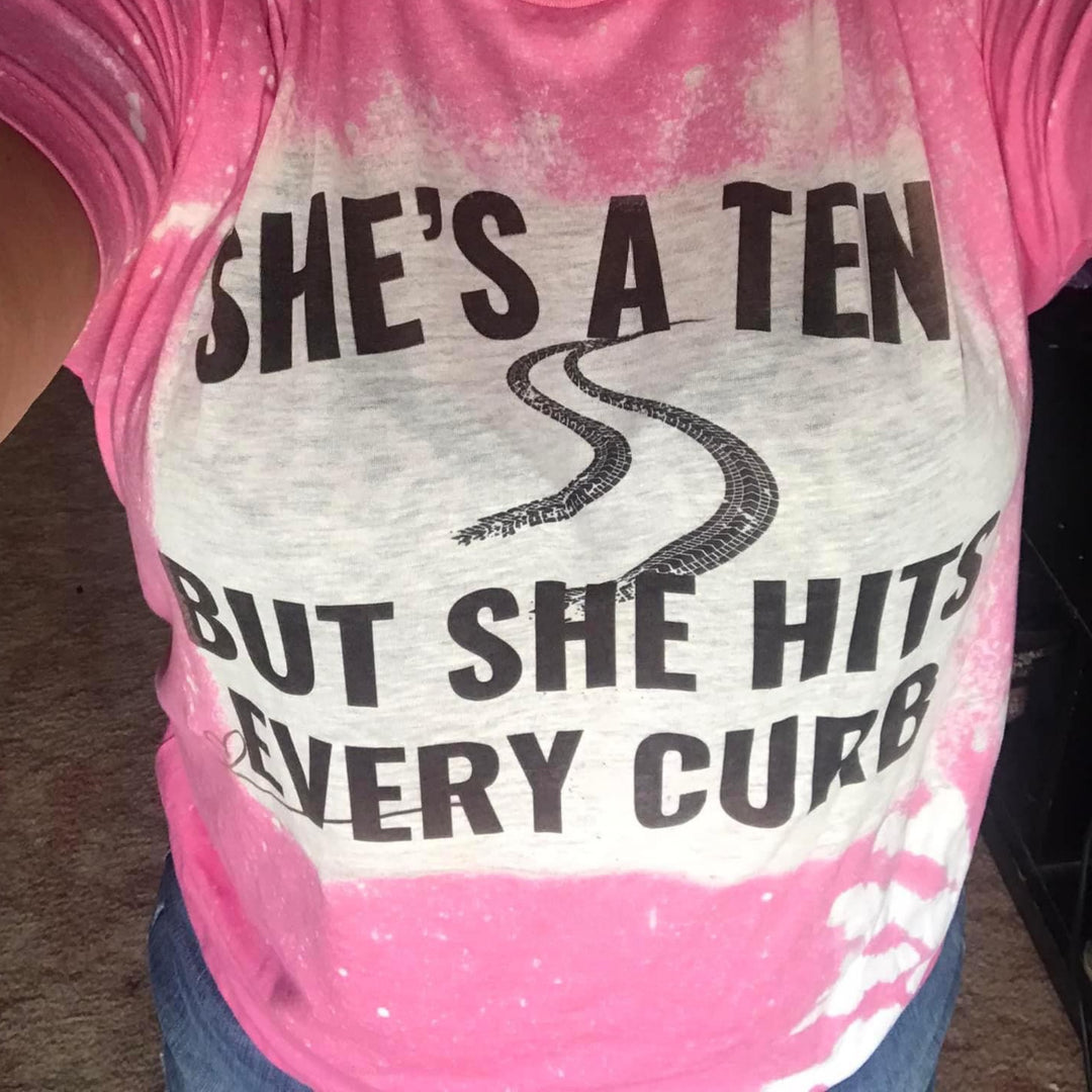 "She's a Ten" short sleeve tee